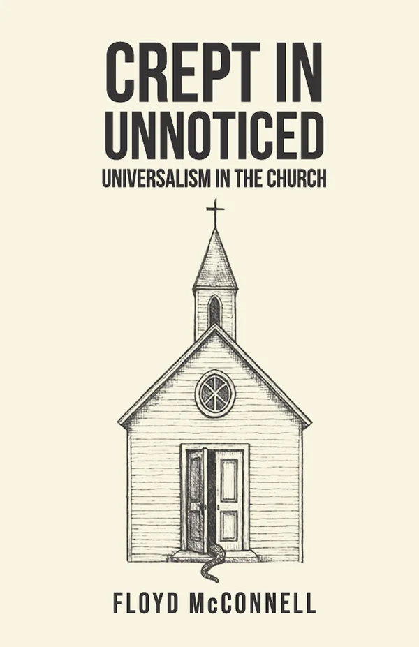 Crept In Unnoticed by Floyd McConnell — front cover